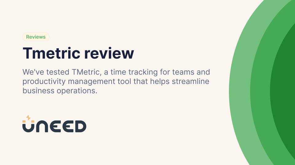 TMetric Review - Effortless Team Time Tracking